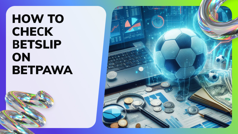 Step-by-Step Guide⁚ How to Cheсk Вetslip on Betpawa